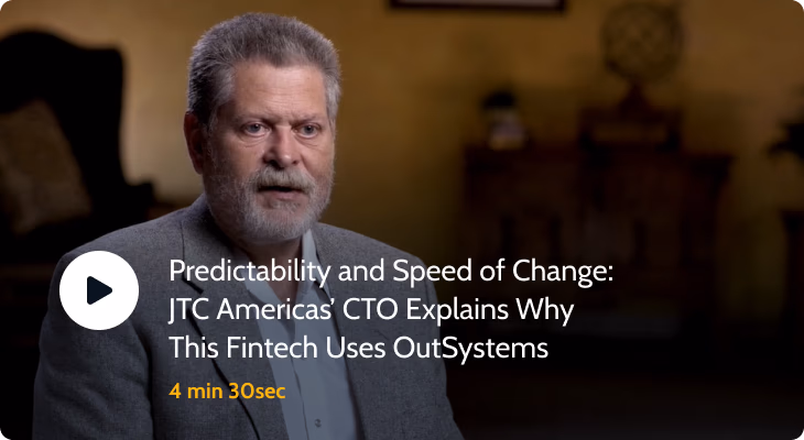 jtc americas cto explains why this fintech uses outsystems